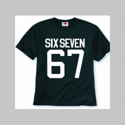 Six Seven 67 - detské tričko materiál 100% bavlna, značka Fruit of The Loom Six Seven 67 - detské tričko materiál 100% bavlna, značka Fruit of The Loom